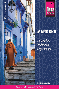 Reise Know-How KulturSchock Marokko von Brunswig,  Muriel