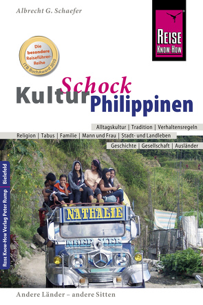 Reise Know-How KulturSchock Philippinen von Schaefer,  Albrecht G.