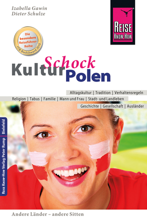 Reise Know-How KulturSchock Polen von Gawin,  Izabella, Schulze,  Dieter