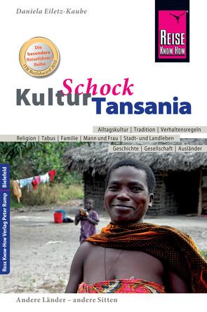 Reise Know-How KulturSchock Tansania von Eiletz-Kaube,  Daniela