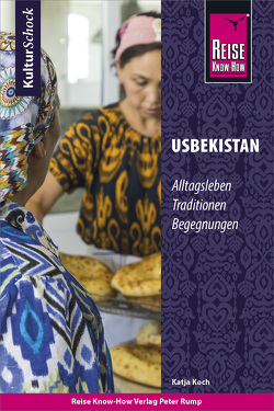 Reise Know-How KulturSchock Usbekistan von Koch,  Katja