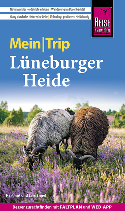 Reise Know-How MeinTrip Lüneburger Heide von Engel,  Hartmut, Engel,  Lars