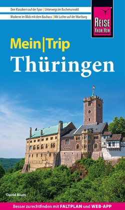 Reise Know-How MeinTrip Thüringen von Blum,  David