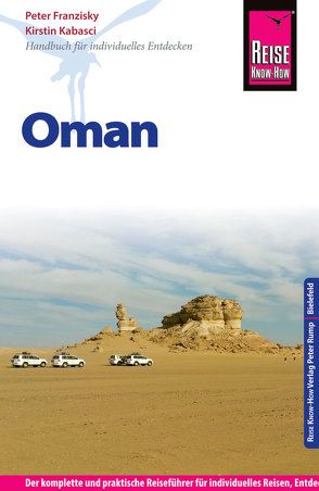 Reise Know-How Reiseführer Oman von Franzisky,  Peter, Kabasci,  Kirstin