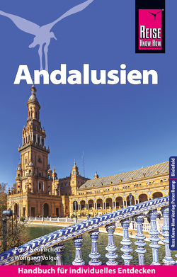 Reise Know-How Reiseführer Andalusien von Neukirchen,  Petra, Volger,  Wolfgang