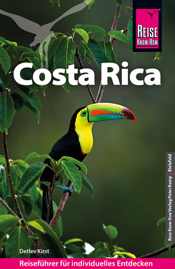 Reise Know-How Reiseführer Costa Rica von Kirst,  Detlev