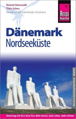 Reise Know-How Reiseführer Dänemark – Nordseeküste von Hanewald,  Roland, Scheu,  Thilo
