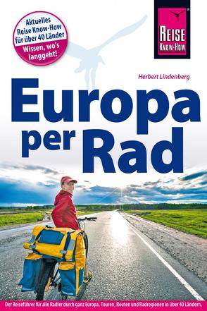Reise Know-How Reiseführer Fahrradführer Europa per Rad von Lindenberg,  Herbert