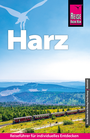 Reise Know-How Reiseführer Harz von Krell,  Detlef