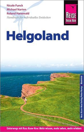 Reise Know-How Reiseführer Helgoland von Funck,  Nicole, Hanewald,  Roland, Narten,  Michael