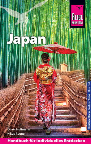 Reise Know-How Reiseführer Japan von Hoffmann,  Oliver, Ryuno,  Kikue