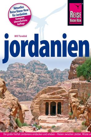 Reise Know-How Reiseführer Jordanien von Tondok,  Wil