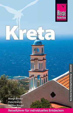 Reise Know-How Reiseführer Kreta von Bingel,  Markus, Brinke,  Margit, Kränzle,  Peter