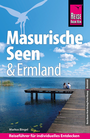 Reise Know-How Reiseführer Masurische Seen und Ermland von Bingel,  Markus