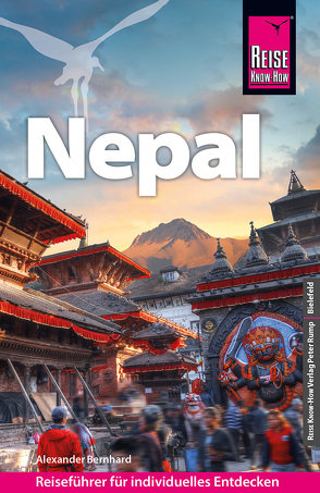 Reise Know-How Reiseführer Nepal von Bernhard,  Alexander