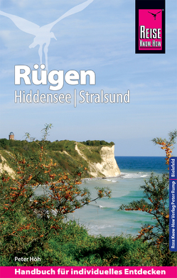 Reise Know-How Reiseführer Rügen, Hiddensee, Stralsund von Höh,  Peter