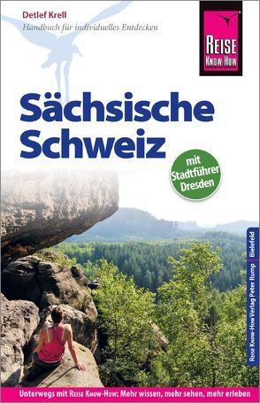 Reise Know-How Reiseführer Sächsische Schweiz (mit Stadtführer Dresden) von Krell,  Detlef