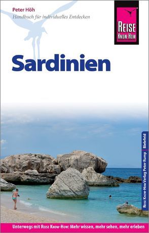 Reise Know-How Reiseführer Sardinien von Höh,  Peter