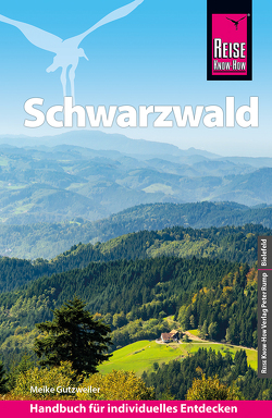 Reise Know-How Reiseführer Schwarzwald von Gutzweiler,  Meike