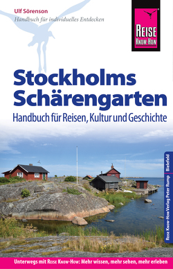 Reise Know-How Reiseführer Stockholms Schärengarten Handbuch für Reisen, Kultur und Geschichte von Sörenson,  Ulf