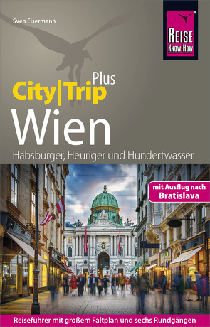 Reise Know-How Reiseführer Wien (CityTrip PLUS) von Eisermann,  Sven