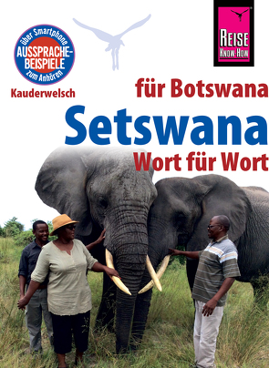 Reise Know-How Sprachführer Setswana – Wort für Wort (für Botswana): Kauderwelsch-Band 234 von Bogwasi,  Beauty