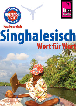 Reise Know-How Sprachführer Singhalesisch – Wort für Wort: Kauderwelsch-Band 27 von Bulathsinhala,  Nalin