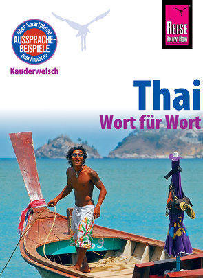 Reise Know-How Sprachführer Thai – Wort für Wort: Kauderwelsch-Band 19 von Lutterjohann,  Martin