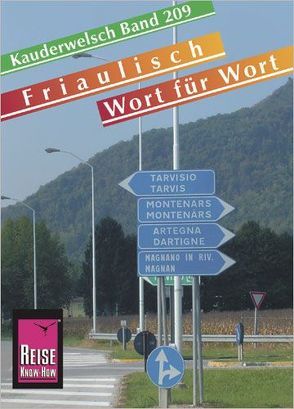 Reise Know-How Sprachführer Friaulisch – Wort für Wort von Pagitz,  Georg