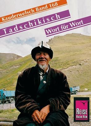 Reise Know-How Sprachführer Tadschikisch – Wort für Wort von Korotkow,  Michael