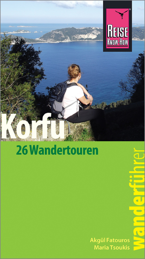 Reise Know-How Wanderführer Korfu von Fatouros,  Akgül, Tsoukis,  Maria