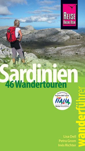 Reise Know-How Wanderführer Sardinien – 46 Wandertouren – von Dell,  Lisa, Grom,  Petra, Richter,  Ines