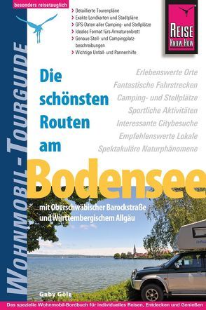 Reise Know-How Wohnmobil-Tourguide Bodensee mit Oberschwäbischer Barockstraße und Württembergischem Allgäu von Gölz,  Gaby