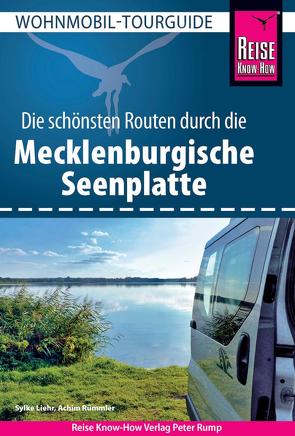 Reise Know-How Wohnmobil-Tourguide Mecklenburgische Seenplatte von Liehr,  Sylke, Rümmler,  Achim