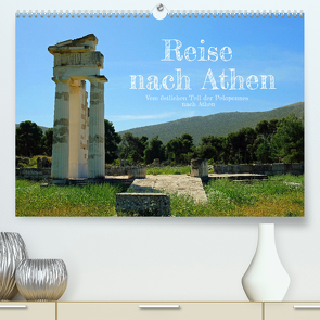 Reise nach Athen (Premium, hochwertiger DIN A2 Wandkalender 2023, Kunstdruck in Hochglanz) von Kowalski,  Rupert