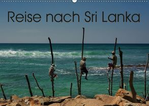 Reise nach Sri Lanka (Wandkalender 2018 DIN A2 quer) von Berlin, Schoen,  Andreas