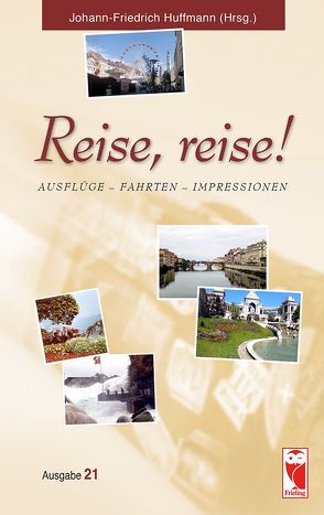 Reise, reise! von Huffmann,  Johann-Friedrich