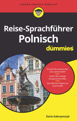 Reise-Sprachführer Polnisch für Dummies von Gabryanczyk,  Daria, Ritthaler-Praefcke,  Karin