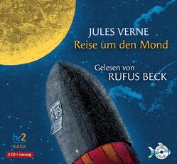 Reise um den Mond von Baier,  Lothar, Beck,  Rufus, Mir-Ali,  Parviz, Verne,  Jules