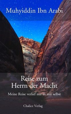 Reise zum Herrn der Macht von Herrmann,  Wolfgang, Ibn Arabi,  Muhyiddin, Langmayr,  Franz
