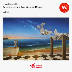 Reise zwischen Realität und Utopie von Cappiello,  Nico