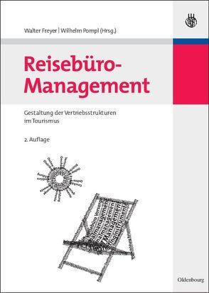 Reisebüro-Management von Freyer,  Walter, Pompl,  Wilhelm