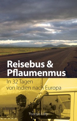 Reisebus & Pflaumenmus von Edler,  Thomas