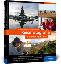 Reisefotografie von Bernhard,  Stephanie, Tschumi,  Stefan