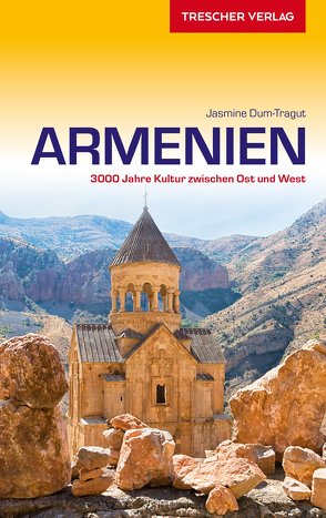 TRESCHER Reiseführer Armenien von Jasmine Dum-Tragut