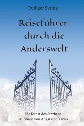 Reiseführer durch die Anderswelt von Syring,  Rüdiger