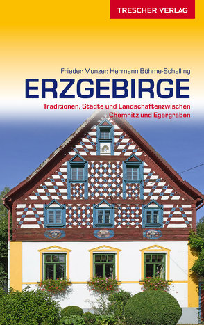 Reiseführer Erzgebirge von Frieder Monzer, Hermann Böhme-Schalling