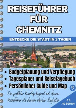 Reiseführer für Chemnitz von Klaumünzer,  Maik