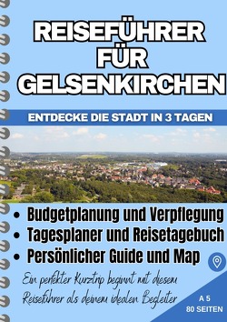 Reiseführer für Gelsenkirchen von Klaumünzer,  Maik
