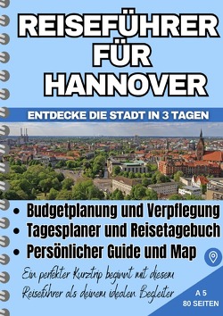 Reiseführer für Hannover von Klaumünzer,  Maik